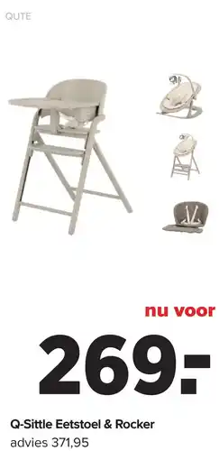 Baby-Dump Q-Sittle Eetstoel & Rocker aanbieding
