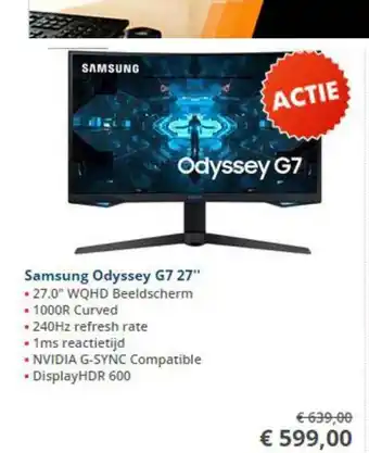 Informatique Samsung Odyssey G7 27" aanbieding