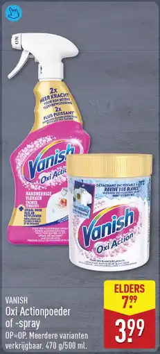 ALDI Vanish Oxi Actionpoeder of-spray aanbieding