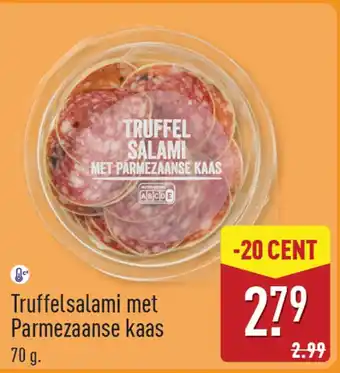 ALDI Truffelsalami met parmezaanse kaas aanbieding