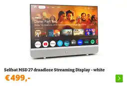 Obelink Selfsat MSD 27 draadloze Streaming Display - white aanbieding