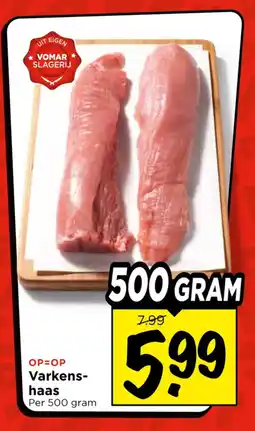 Vomar Voordeelmarkt Varkens haas aanbieding