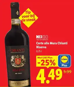 Lidl Corte alle mura chianti riserva aanbieding