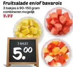 Boon`s Markt Fruitsalade en/of bavarois aanbieding