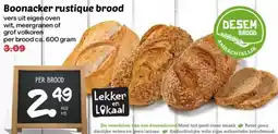 Boon`s Markt Boonacker rustique brood aanbieding