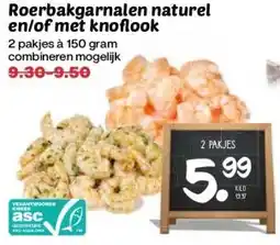 Boon`s Markt Roerbakgarnalen naturel en/of met knoflook aanbieding