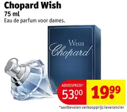 Kruidvat Chopard wish aanbieding