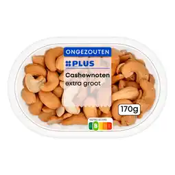PLUS PLUS Cashewnoten Extra Groot (ongz) aanbieding