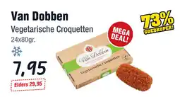 Budget Food Van Dobben Vegetarische Croquetten aanbieding