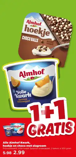 PLUS Alle Almhof Kwark, hoekje en choco met slagroom aanbieding