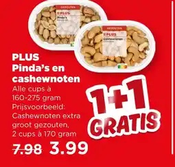 PLUS PLUS Pinda's en cashewnoten aanbieding