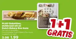 PLUS PLUS Ciabattina, stokbrood wit en Dutch Bakery Bao buns aanbieding