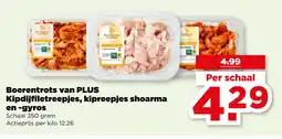 PLUS Boerentrots van PLUS Kipdijfiletreepjes, kipreepjes shoarma aanbieding