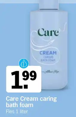 Albert Heijn Care Cream caring bath foam aanbieding