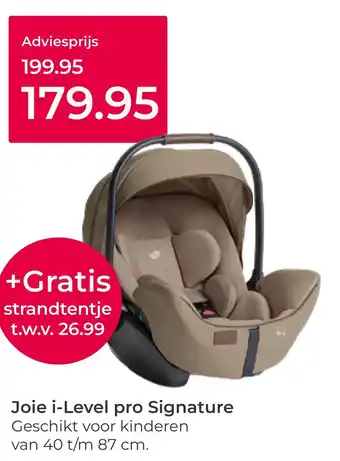Joie i-Level pro Signature