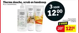 Kruidvat Therme douche, scrub en handzeep aanbieding