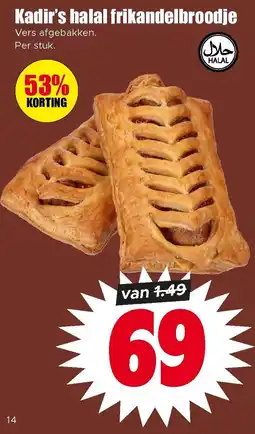 Dirk Kadir's Halal Frikandelbroodje aanbieding