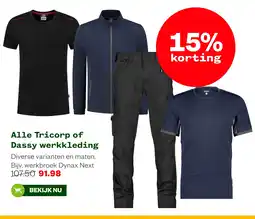 Welkoop Alle Tricorp of Dassy werkkleding aanbieding