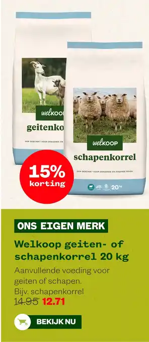 Welkoop Welkoop geiten of schapenkorrel aanbieding