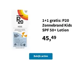 Plein.nl 1+1 gratis: P20 Zonnebrand Kids SPF 50+ Lotion aanbieding