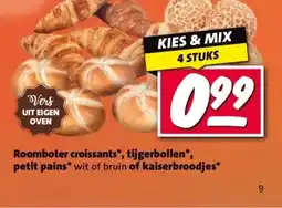 Nettorama Roomboter croissants*, tijgerbollen*, petit pains* wit of bruin of kaiserbroodjes* aanbieding
