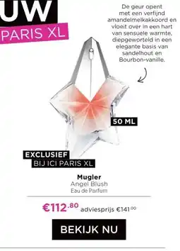 ICI Paris XL Mugler aanbieding