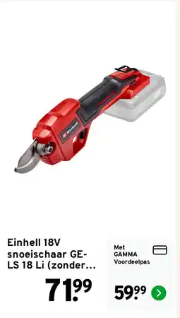 GAMMA Einhell 18V snoeischaar GE-LS 18 Li (zonder accu) aanbieding