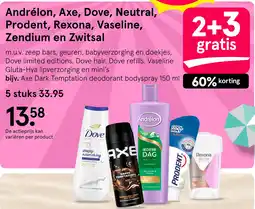 Etos Andrélon, Axe, Dove, Neutral, Prodent, Rexona, Vaseline, Zendium en Zwitsal aanbieding