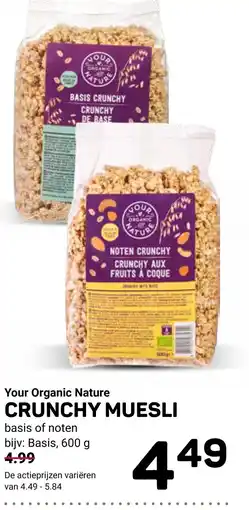 Ekoplaza Your Organic Nature CRUNCHY MUESLI aanbieding