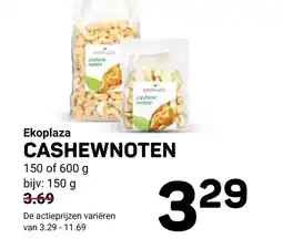 Ekoplaza Ekoplaza CASHEWNOTEN aanbieding