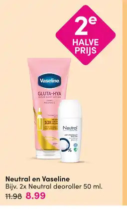 DA Neutral en Vaseline aanbieding
