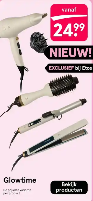 Etos Glowtime aanbieding
