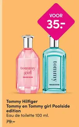 DA Tommy Hilfiger Tommy en Tommy girl Poolside edition aanbieding