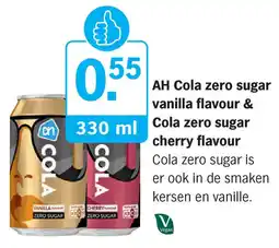 Albert Heijn AH Cola zero sugar vanilla flavour & Cola zero sugar cherry flavour aanbieding