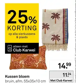 Karwei Kussen bloem aanbieding
