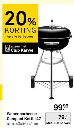 Karwei Weber barbecue Compact Kettle 47 aanbieding