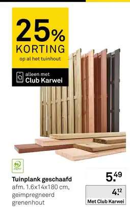 Karwei Tuinplank geschaafd aanbieding