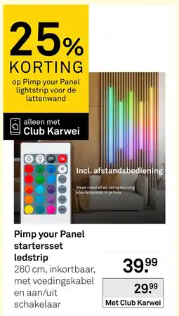 Karwei Pimp your Panel startersset ledstrip aanbieding