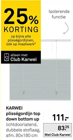 Karwei Karwei plisségordijn top down bottom up aanbieding