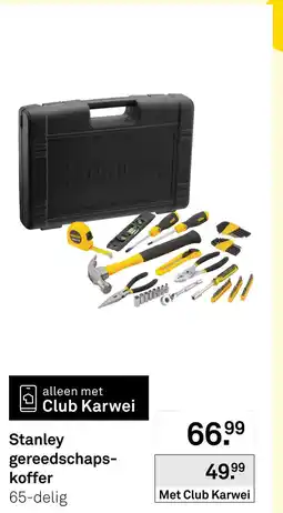 Karwei Stanley gereedschapskoffer aanbieding