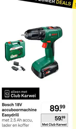 Karwei Bosch 18V accuboormachine Easydrill aanbieding