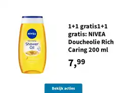 Plein.nl 1+1 gratis1+1 gratis: NIVEA Doucheolie Rich Caring 200 ml aanbieding