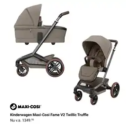 Van Asten BabySuperstore Kinderwagen Maxi-Cosi Fame V2 Twillic Truffle aanbieding