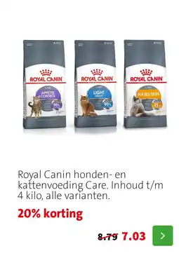 Intratuin Royal Canin honden- en kattenvoeding Care. Inhoud t/m 4 kilo, alle varianten. aanbieding