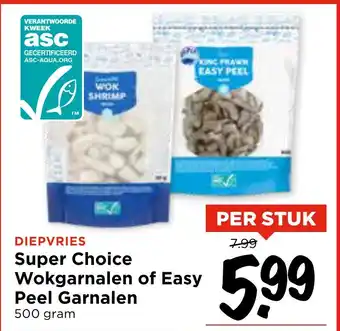 Vomar Voordeelmarkt Super Choice Wokgarnalen of Easy Peel Garnalen aanbieding