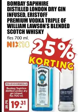 De Boerenschuur Bombay saphhire distilled london dry gin infused, eristoff premium vodka triple of william lawson's blended scotch whisky aanbieding