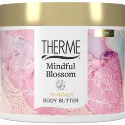 Trekpleister Therme Mindful Blossom Shimmer Body Butter aanbieding
