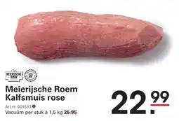 Sligro Meierijsche Roem Kalfsmuis rose aanbieding