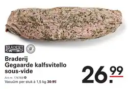 Sligro Braderij Gegaarde kalfsvitello sous-vide aanbieding