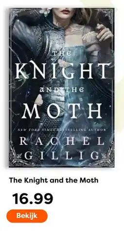 The Read Shop The Knight and the Moth aanbieding